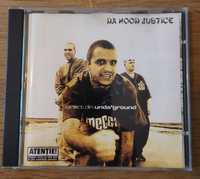 Da Hood Justice - Direct din unda'ground - CD - 1999