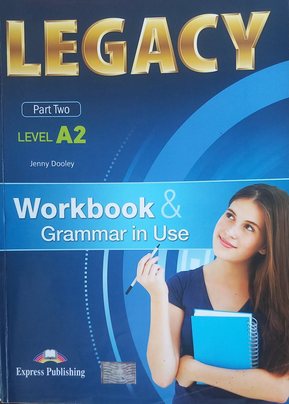 Legacy part two level A2 Workbook & Grammar in Use