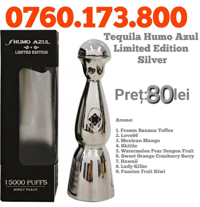 Vape-uri Tequila Humo Azul LIMITED EDITION SILVER 15k,Originale,noi