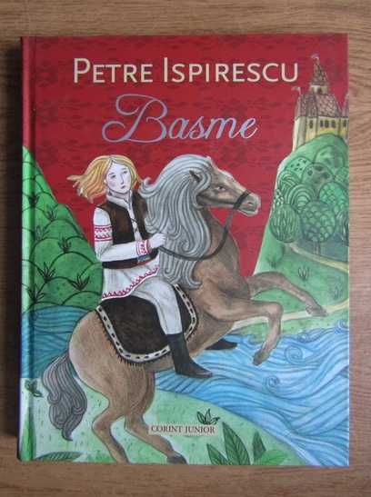 Petre Ispirescu -Basme