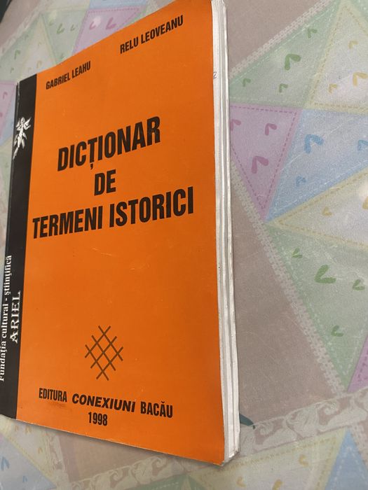 Dictionar de termeni istorici-Gabriel Leahu