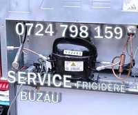 Reparatii Service FRIGIDERE BUZAU