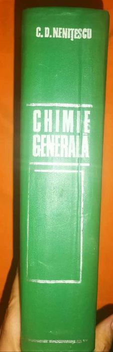 Chimie generala, scrisa de COSTIN D. NENITESCU, 1972