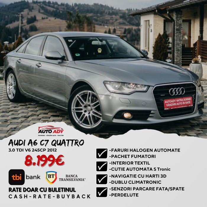 Audi A6 C7 3.0 Tdi V6 245cp QUATTRO 2012 POSIBILITATE RATE