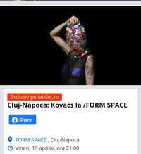 Vând 2 bilete concert Kovacs /form space Cluj Napoca