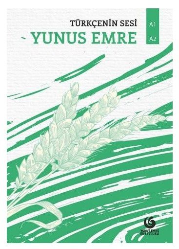 Türkçenin Sesi Yunus Emre Hikayeleri (A1-A2)//Турецкий язык