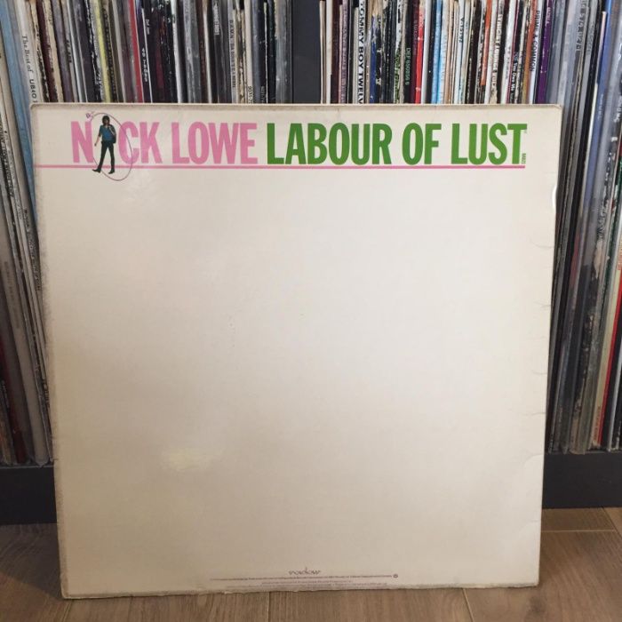 Nick Lowe ‎– Labour Of Lust Vinyl 1979 UK