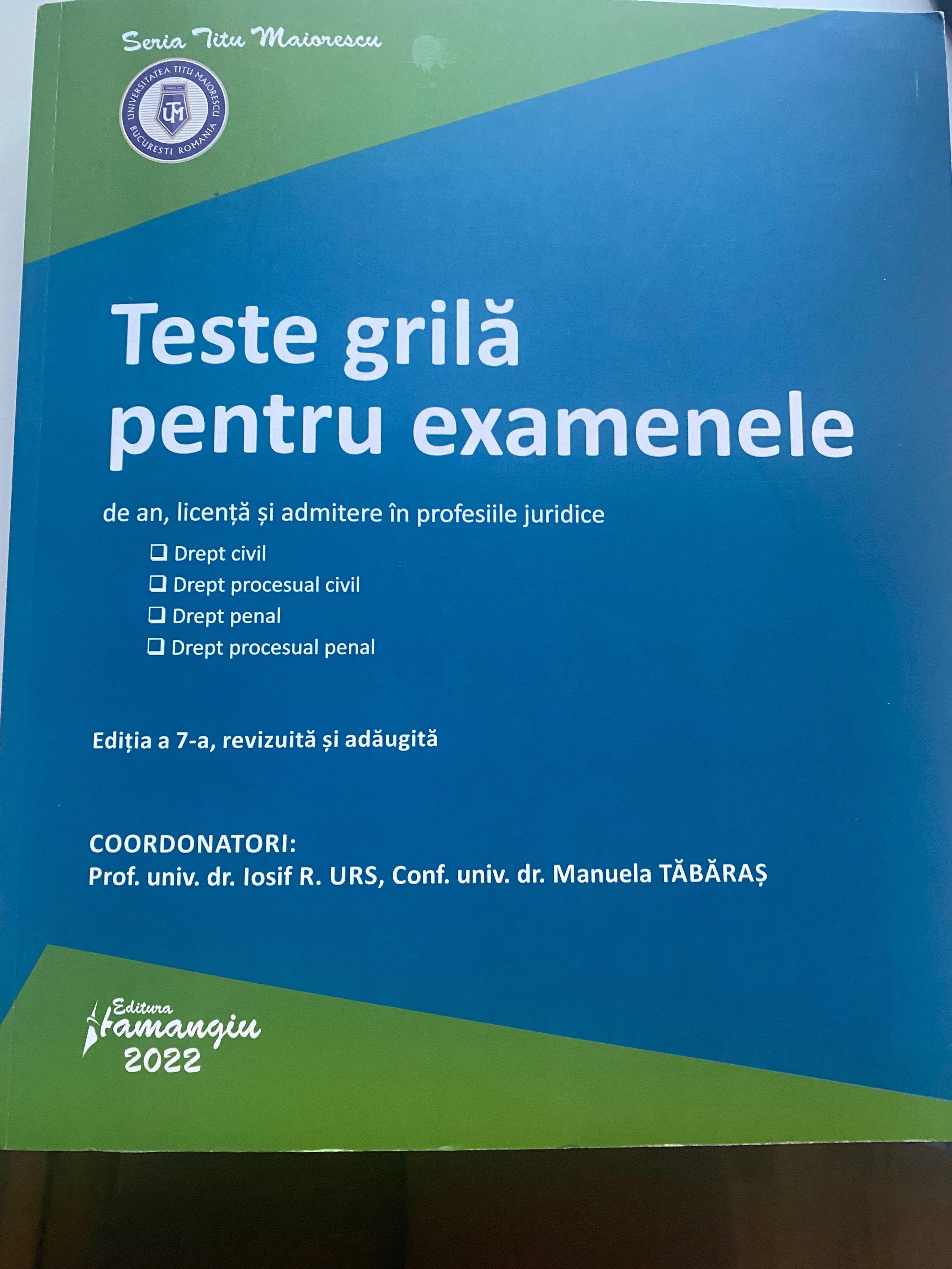 Teste grila pentru examene, drept-seria Titu Maiorescu