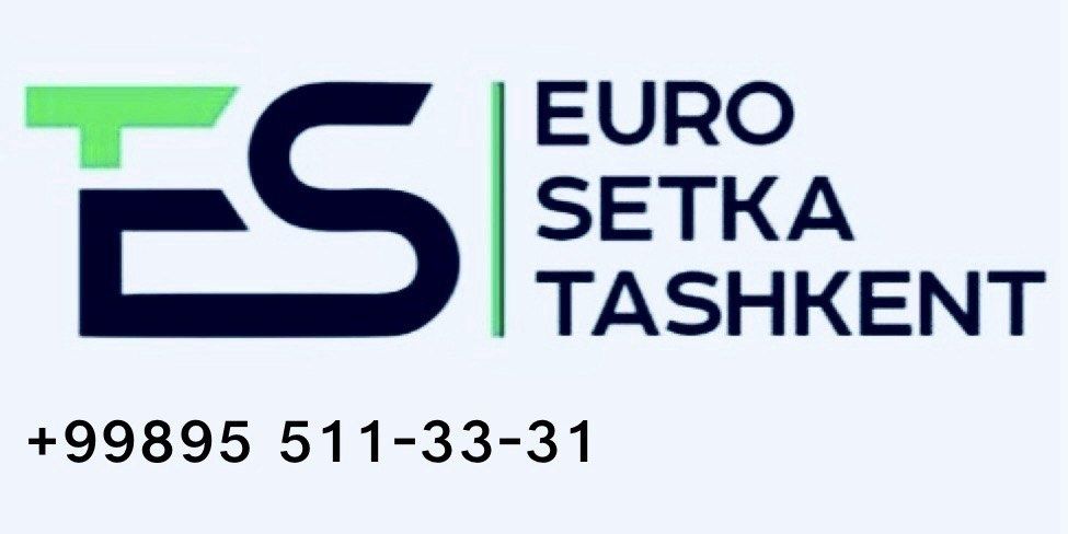 Евро ва курулиш сеткалари Euro va qurulish setkalari