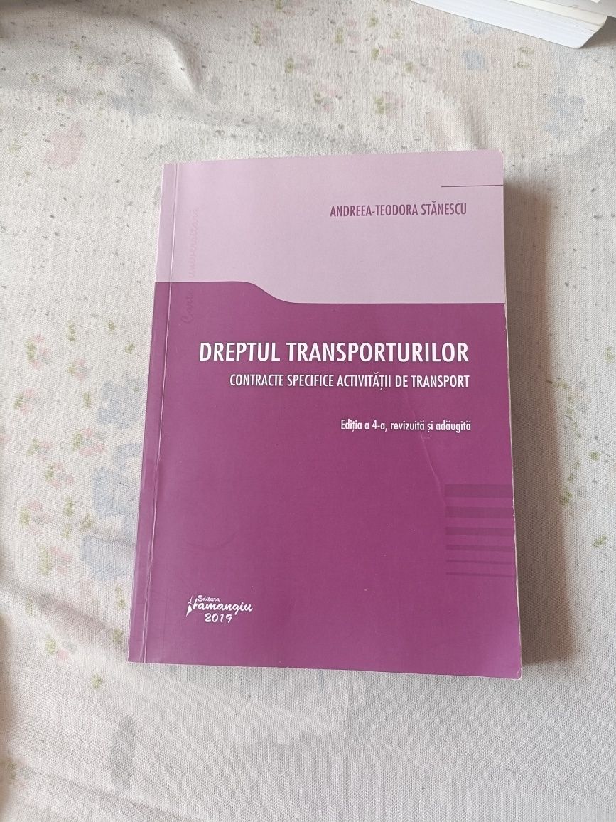 Dreptul transporturilor. Contracte specifice activității de transport