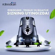 Aura roboclean texnikasi    uyda tozalik va sogliq uchun xizmat qiladi