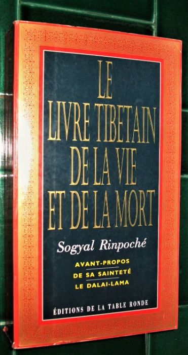 Carte ”Le Livre TIBETAIN DE LA VIE ET DE LA MORT” Sogyal Rinpoché