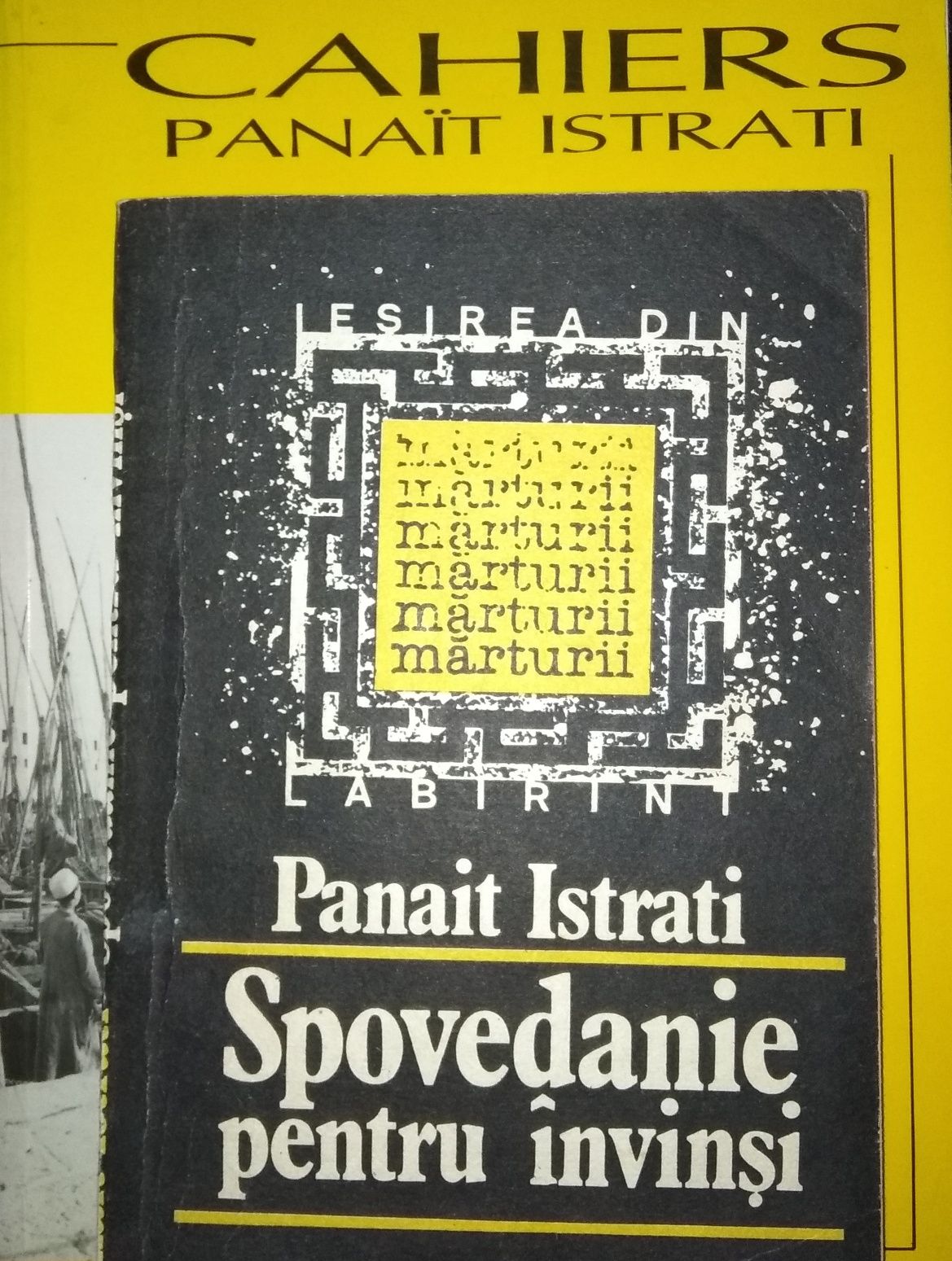 DE COLECȚIE: Caietul din 1993 Panait Istrati și alte volume