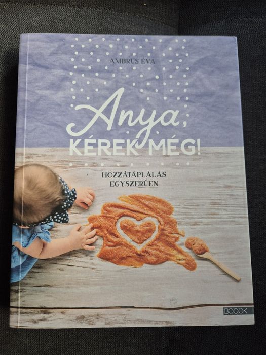 Carte Anya kérek még könyv