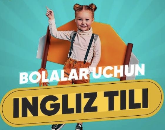 KIDS ENGLISH — bolalar uchun  hurmatli ota - onalar
