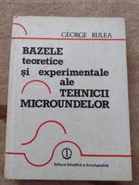 George Rulea - Bazele teoretice și experimentale ale tehnicii micround