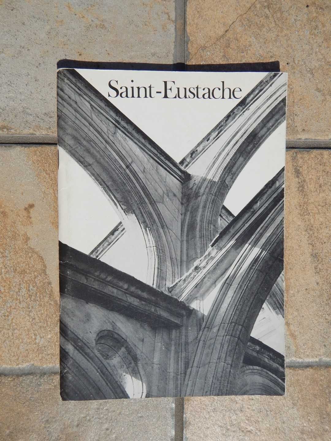 Carte Biserica Sfantul Eustache Paris limba franceza 1981