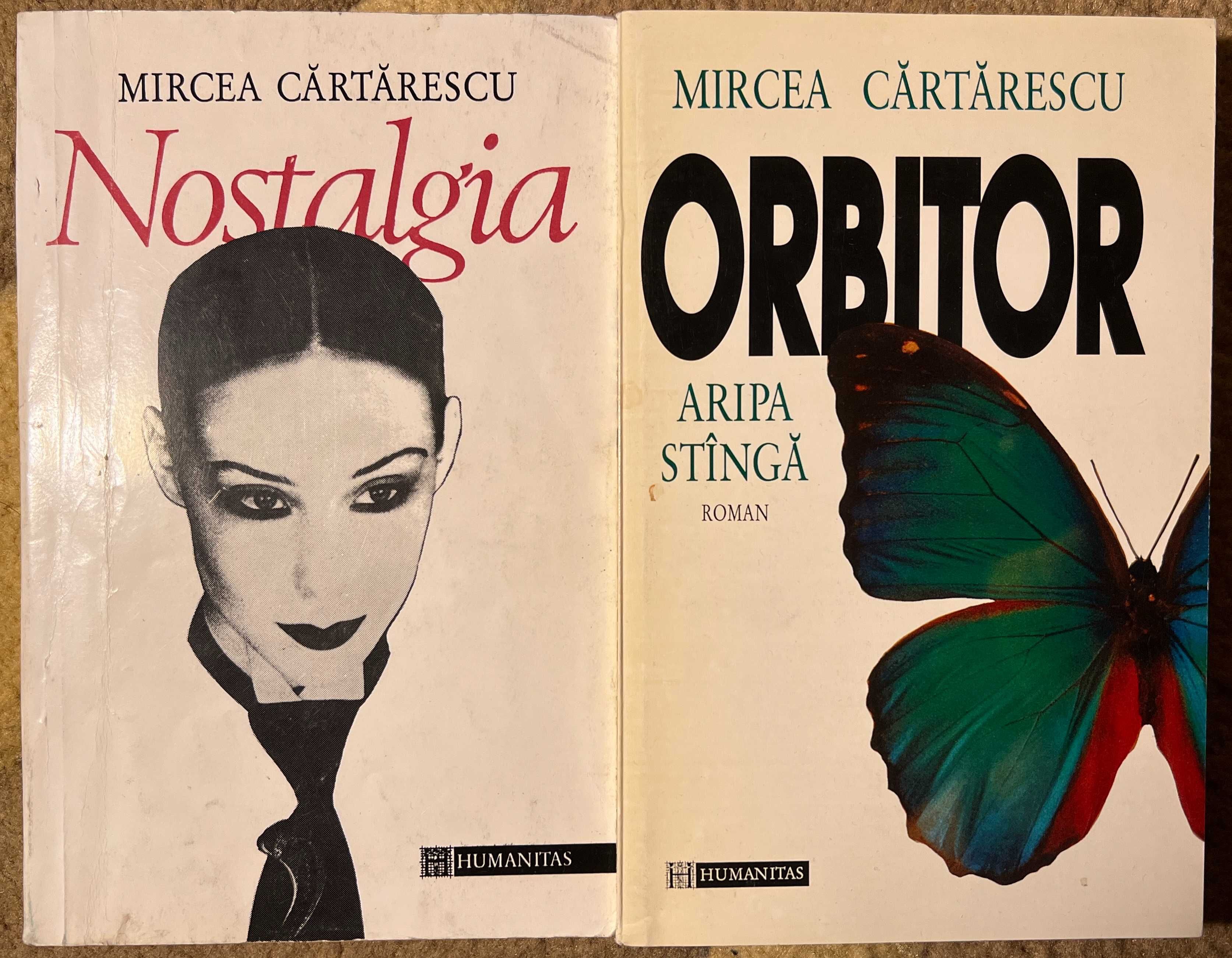 Mircea Cartarescu Nostalgia + Orbitor Aripa Stinga