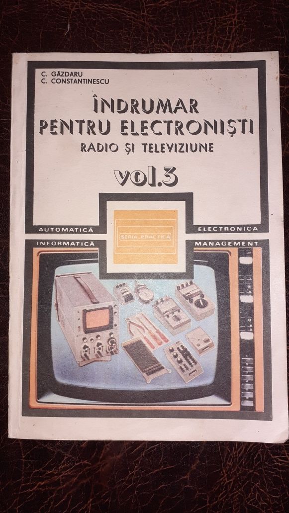 Agenda radioelectronistului și Indrumar pentru electroniști-vol.3