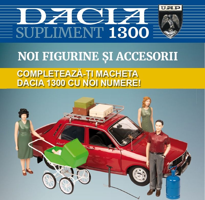 Macheta Dacia 1300 eaglemoss.