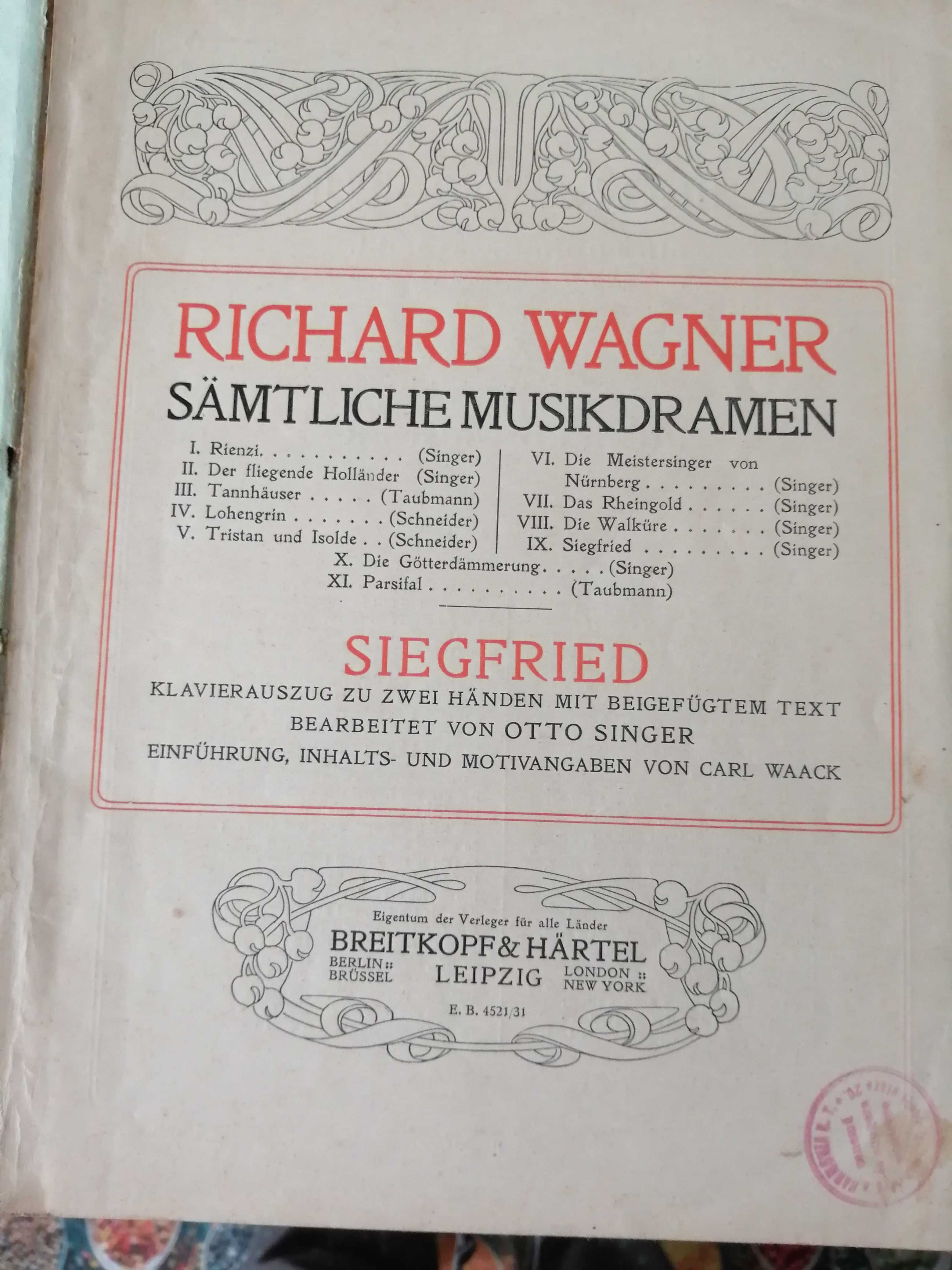 Partitura muzicala- R.Wagner- SIGFRIED, cu acompaniament de pian