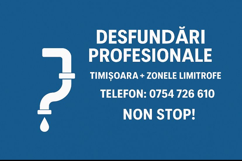 Servicii profesionale de desfundat tevi si canalizare-Timisoara