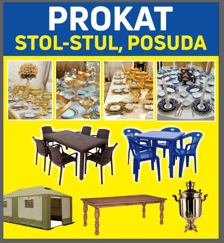 Прокат стол - стул ва посуда. Prokat Stol- stul va Posuda .