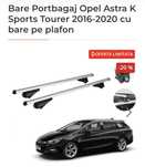 Bare Portbagaj Opel Astra K Sports Tourer 2016-2020 cu bare pe plafon