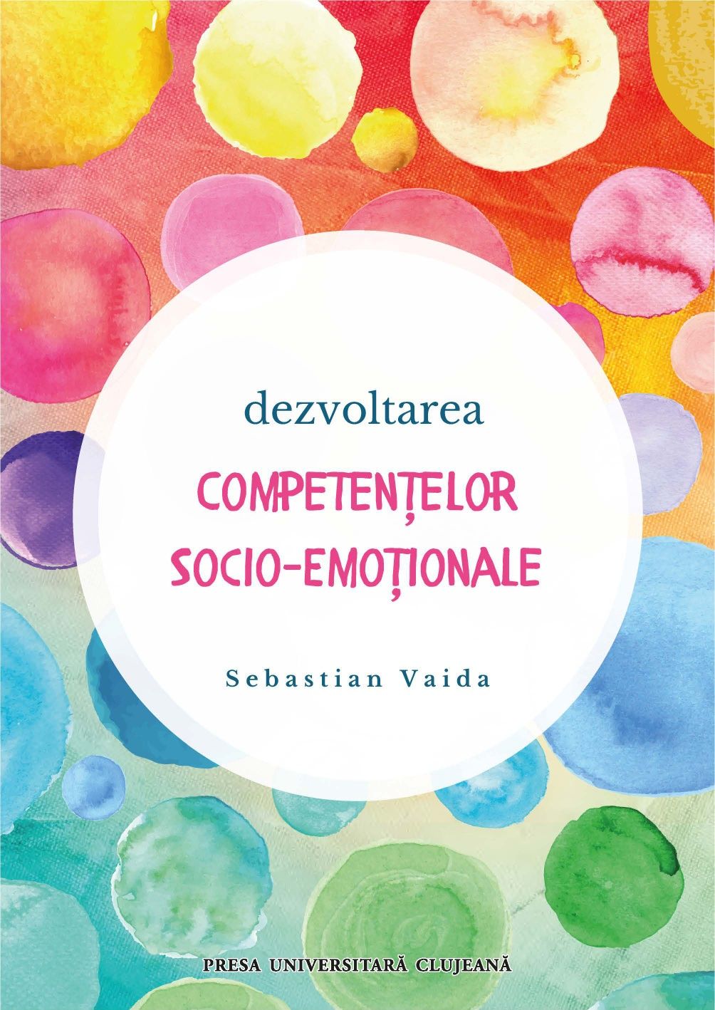 Carte ebook pdf Dezvoltarea competențelor socio emoționale