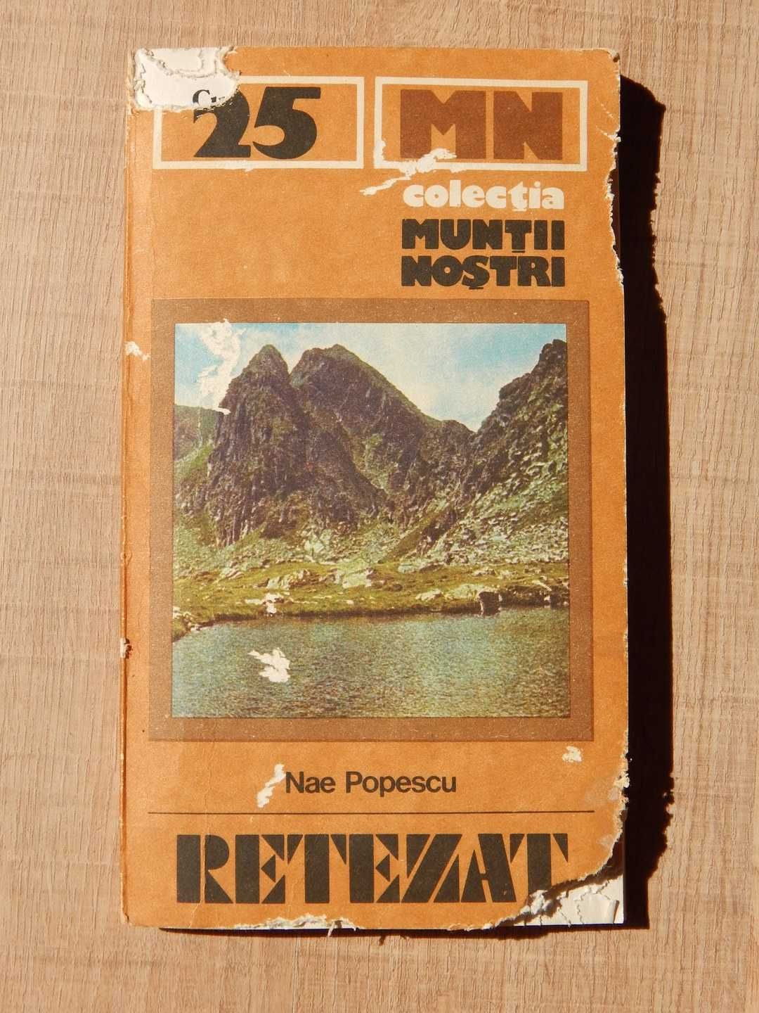 Muntii Retezat ghid Nae Popescu Ed Sport Turism 1982
