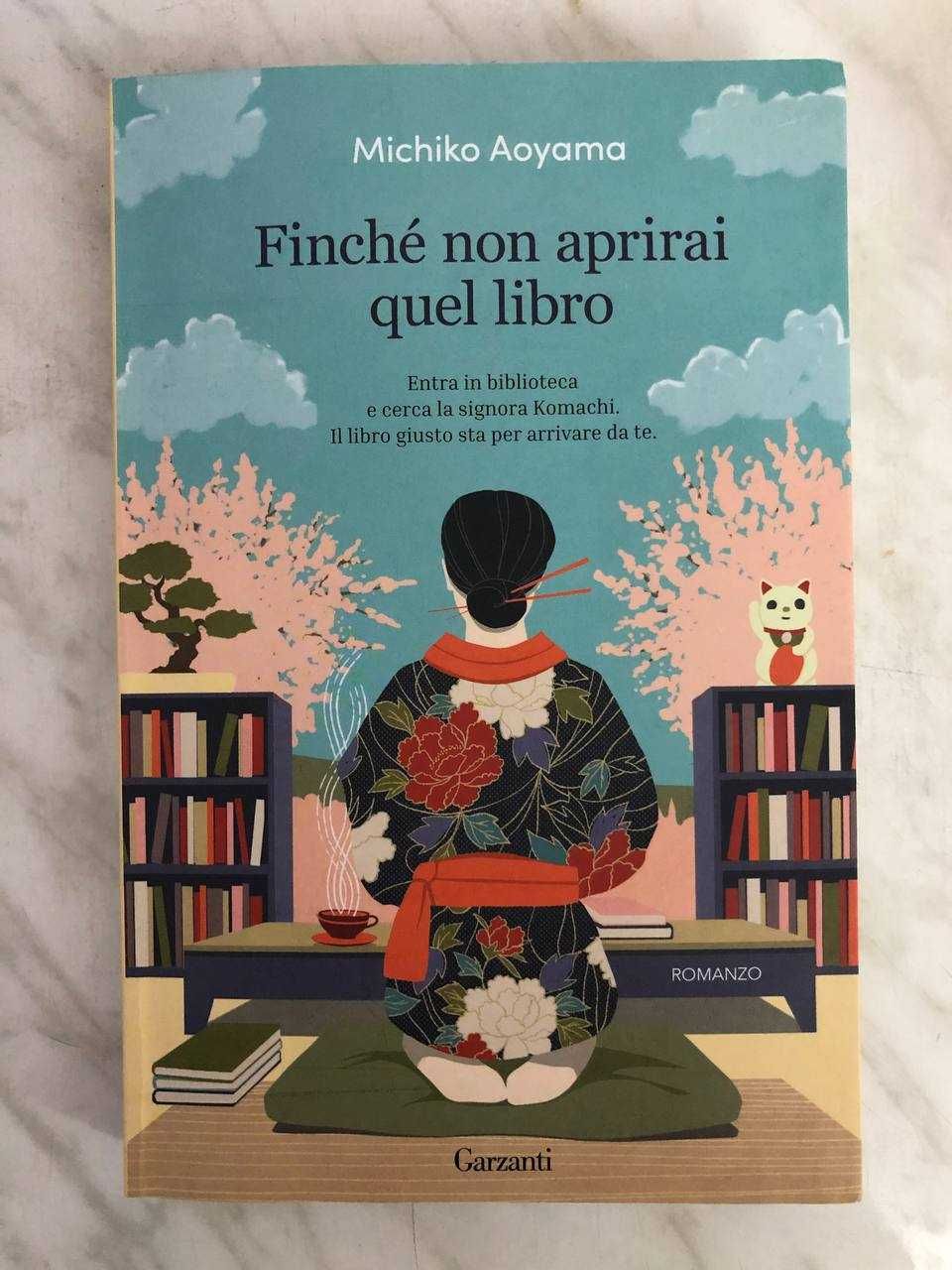 Книга "Finché non aprirai quel libro". Автор Michiko Aoyama