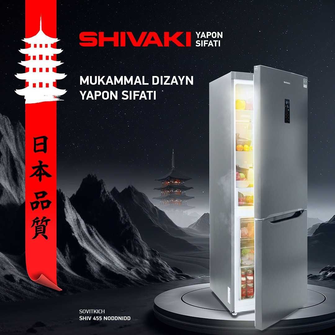 Холодильник SHIVAKI. АРЗОН Нархлар. Ишончли Савдо. Совутгичлар