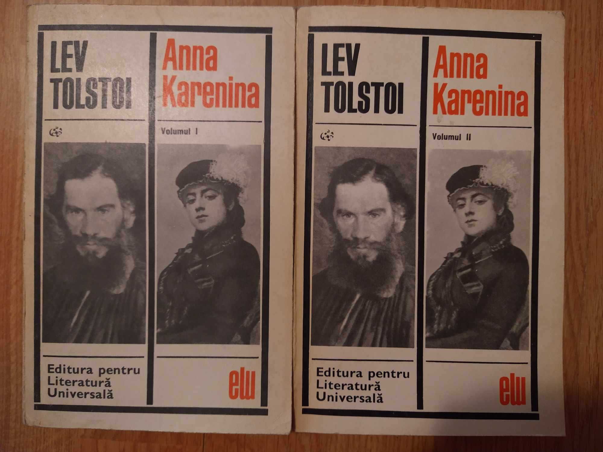 Lev Tolstoi – Anna Karenina vol. 1 + 2 (Editura Literatura Universala)