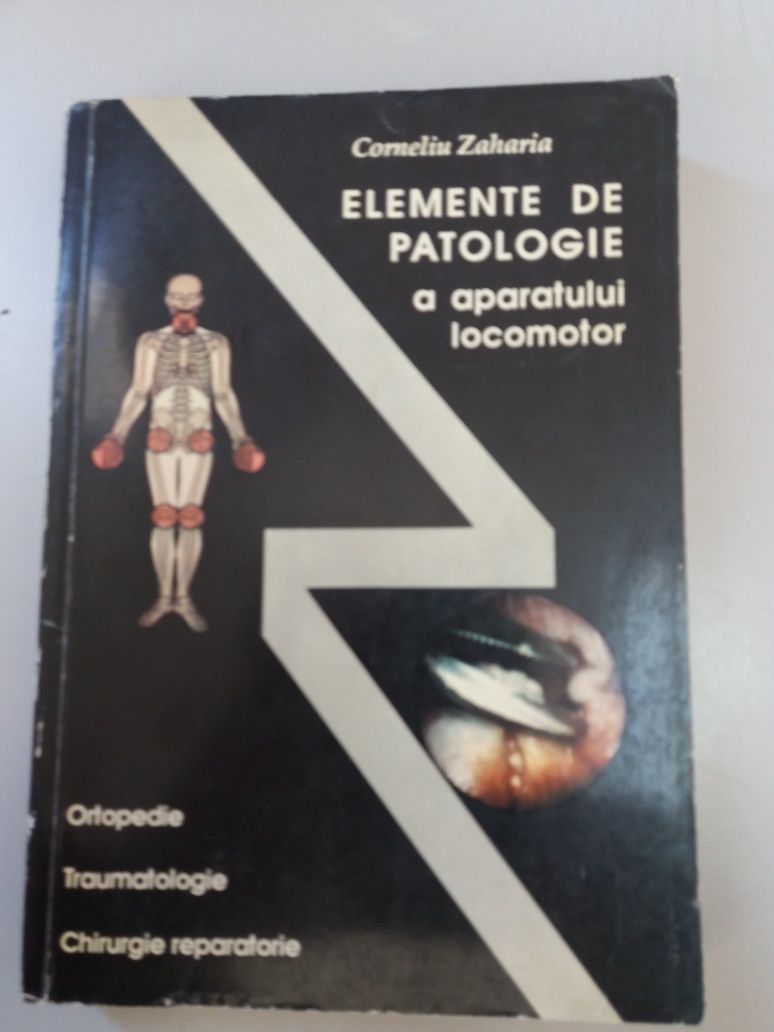 Elemente de patologie a aparatulyi locomotor , Corneliu Zaharia, 1994