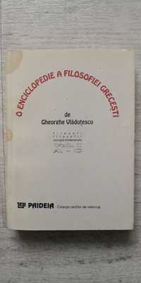 Gheorghe Vlăduțescu - O enciclopedie a filosofiei grecești, 1994