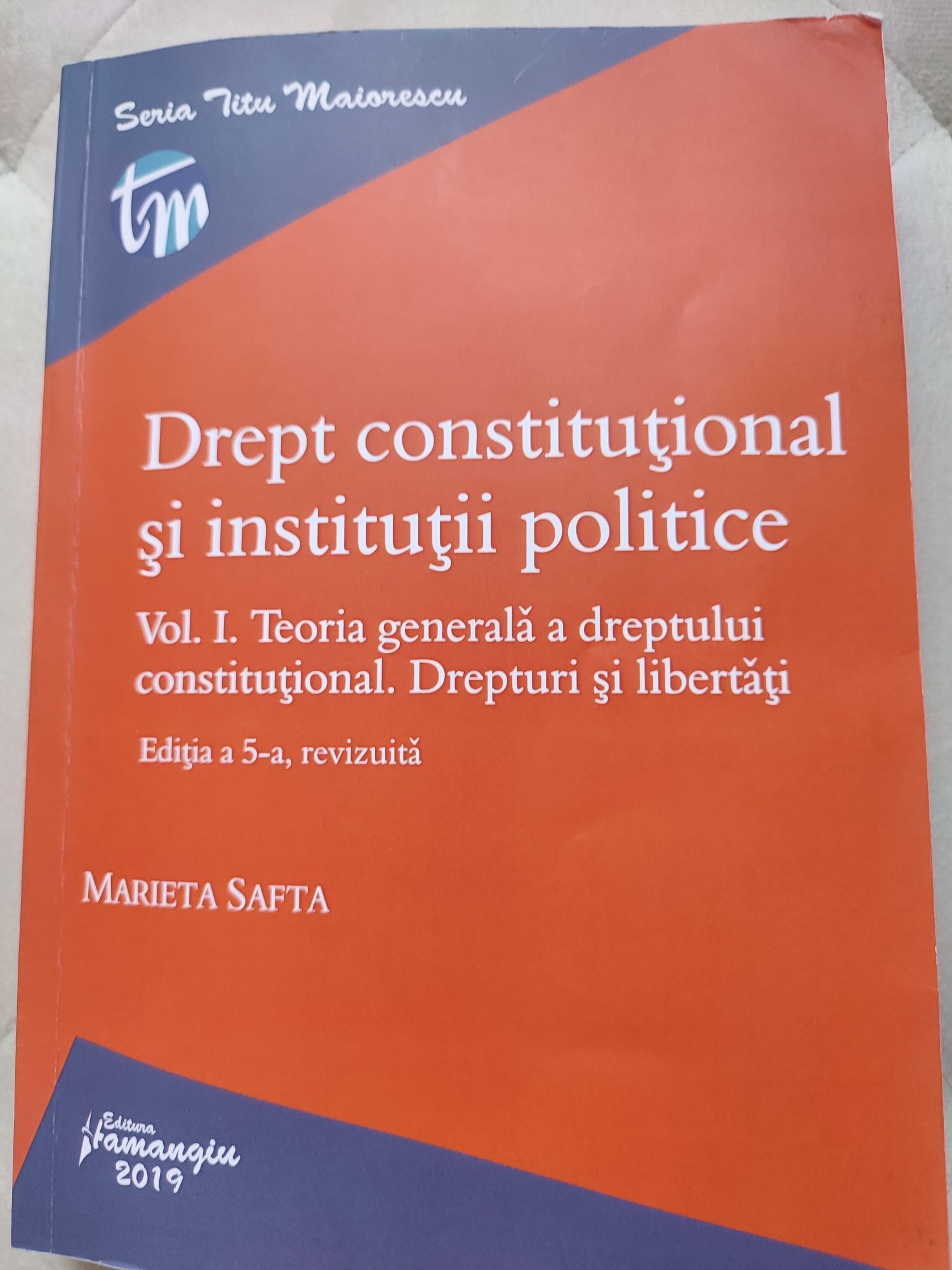 Drept constitutional si institutii politice. Vol. 1 si Vol. 2