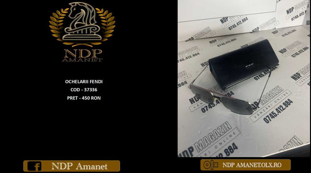 NDP Amanet NON-STOP Bld.Iuliu Maniu 69  OCHELARII FENDI  ( 37336)