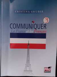 Culegere franceza - Communiquer les francais- C. Gruber