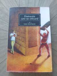 Distractia care ne omoara - Neil Postman