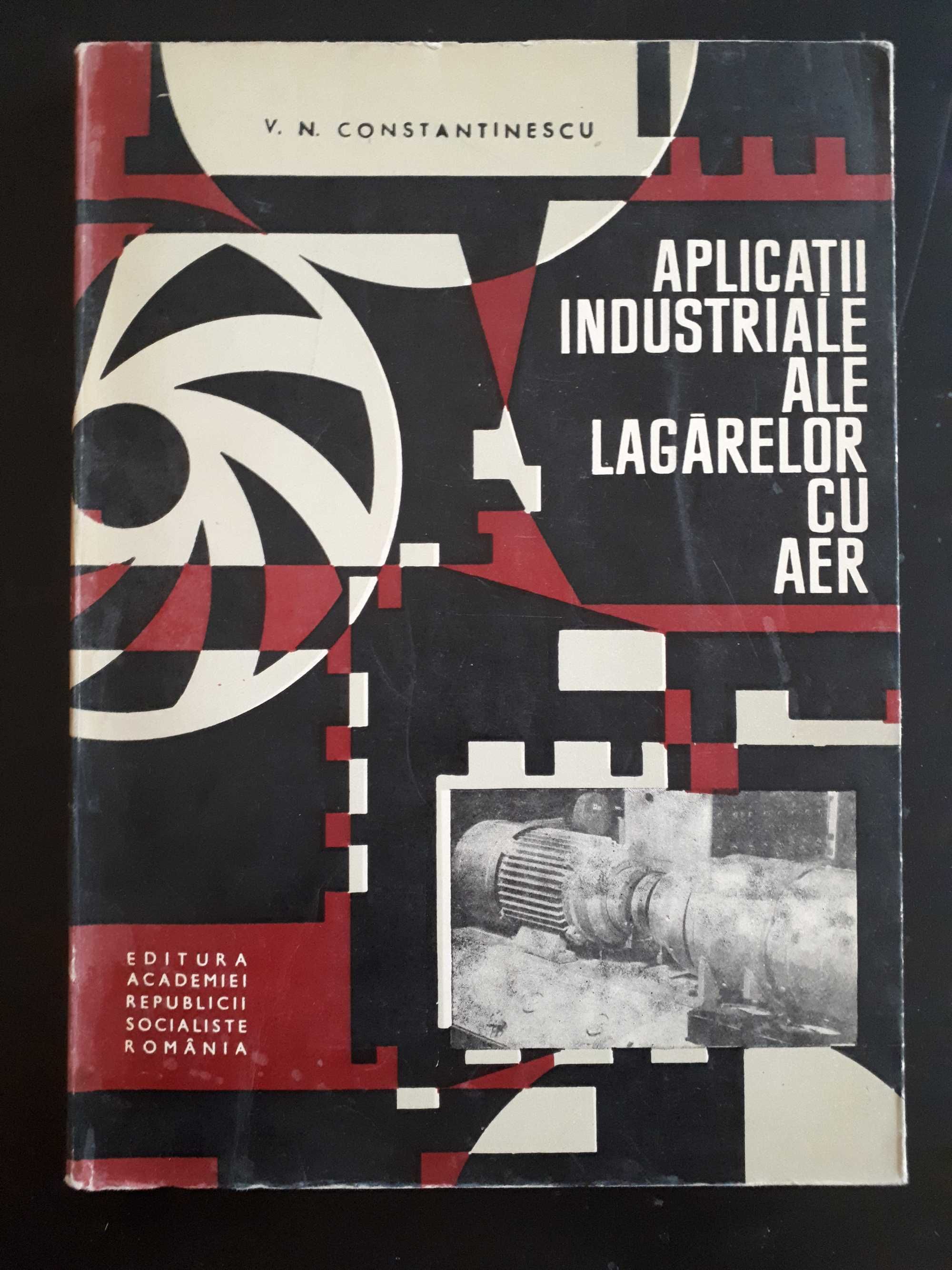 Aplicații industriale ale lagărelor cu aer, V.N. Constantinescu