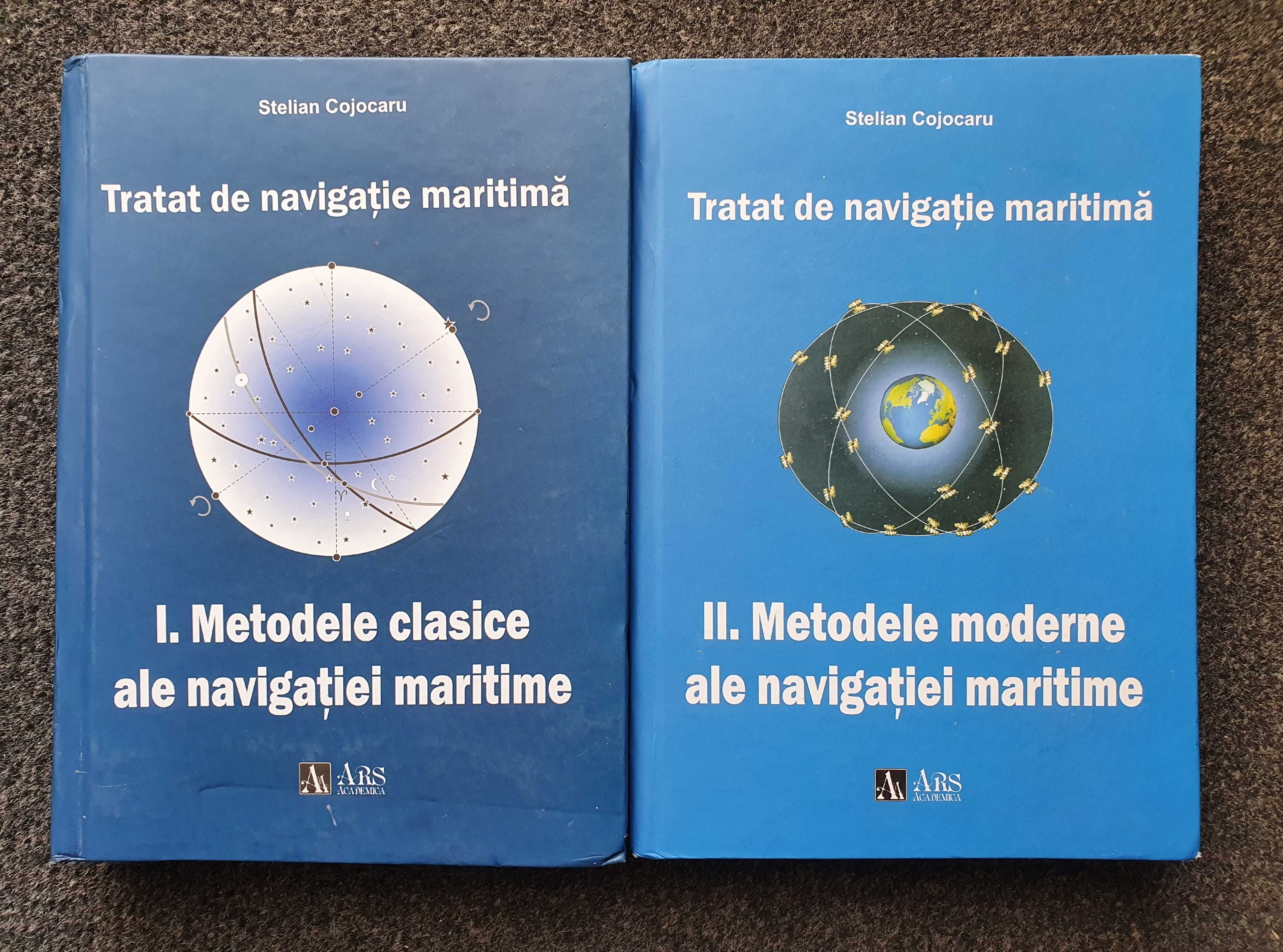 TRATAT DE NAVIGATIE MARITIMA - Stelian Cojocaru (2 volume)