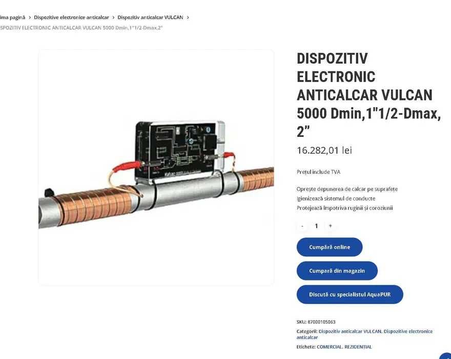Accesoriu protectie instalatie si aparatura anticalcar VULCAN 5000