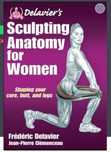 Delavier - Sculpting Anatomy for women