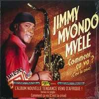 CD original sigilat Comment Ça Va (C'est La Crise) Jimmy Mvondo Mvélé