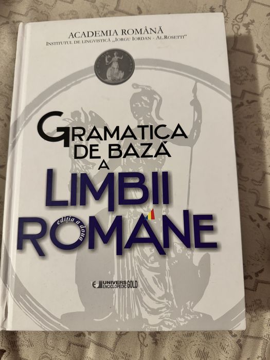 Gramatica de bază a limbii române (ediția a II-a, 2016)