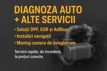 Diagnoza Auto + Alte servicii - Solutii DPF, EGR, ADBlue + Navigatii
