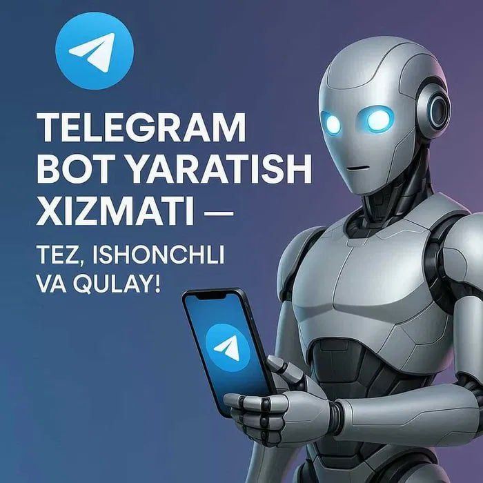 Telegram bot yaratish xizmati / Разработка Telegram-ботов