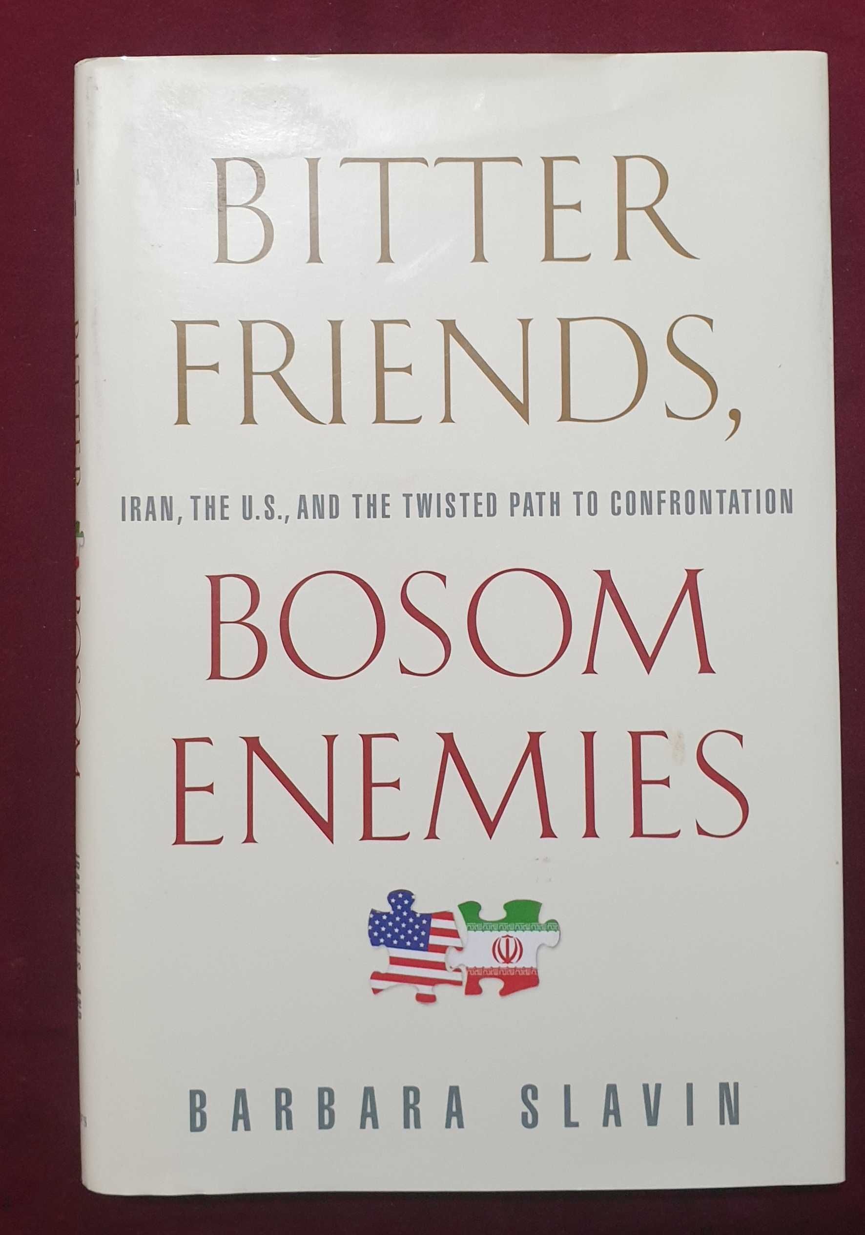 Iran, The U.S. and the Twisted Path to Confrontation