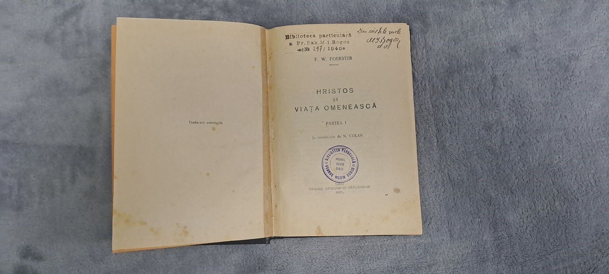 Vand cartea Hristos si  Viata Omenesca  de F.W. Forester  2 vol.