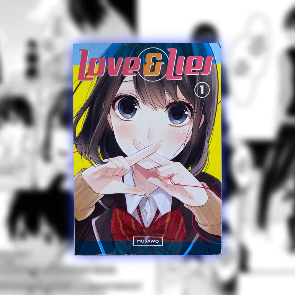 Manga Love & Lies volumul 1